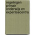 Regelingen primair onderwijs en expertisecentra