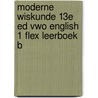 Moderne Wiskunde 13e ed vwo English 1 FLEX leerboek b door Onbekend