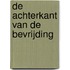 De achterkant van de bevrijding