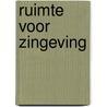Ruimte voor zingeving by Sara S. Helmink