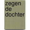 Zegen de dochter door Warsan Shire