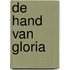De hand van Gloria