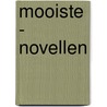 Mooiste - Novellen door René Hombergen