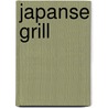Japanse grill by Luc Hoornaert