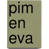 Pim en Eva door Ramon van Eijck