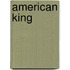 American King