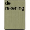 De rekening by Lee Child