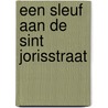 Een sleuf aan de Sint Jorisstraat door J.C.G. Van Kampen