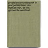 Proefsleuvenonderzoek in plangebied Laan van Boekesteijn, De Lier, Gemeente Westland door M. van de Merwe