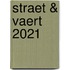 Straet & Vaert 2021