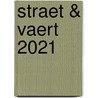 Straet & Vaert 2021 by Lauran Toorians