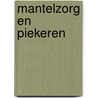 Mantelzorg en Piekeren door Agnes Lagerweij