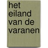 Het eiland van de varanen door Patrick A. Dumas