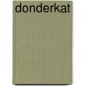 Donderkat door Thijs Goverde