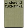 Zinderend Zuid-Afrika door Nathalie Bosscha