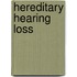 Hereditary hearing loss