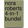 Nora Roberts 4-in-1 bundel door Nora Roberts
