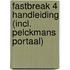 Fastbreak 4 Handleiding (incl. Pelckmans Portaal)
