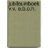 Jubileumboek v.v. E.B.O.H.
