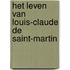 Het leven van Louis-Claude de Saint-Martin