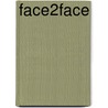 FACE2FACE by Vojko Strahovnik