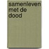 Samenleven met de dood
