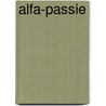 ALFA-Passie door Theo Meinster