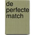 De perfecte match