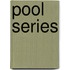 Pool Series