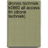 Drones-Techniek K0860 All Access TLN (drone techniek)