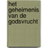 Het geheimenis van de godsvrucht