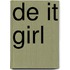 De IT girl