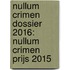 Nullum Crimen dossier 2016: Nullum Crimen Prijs 2015