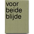 Voor beide blijde
