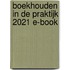 Boekhouden in de praktijk 2021 E-book