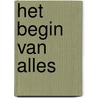 Het begin van alles by David Wengrow