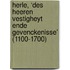 Herle, ‘des Heeren Vestigheyt ende Gevenckenisse’ (1100-1700)