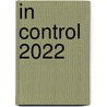 In Control 2022 door Ingrid de Moel