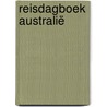 Reisdagboek Australië door Anika Redhed