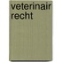 Veterinair recht