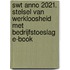 SWT anno 2021. Stelsel van Werkloosheid met Bedrijfstoeslag E-book