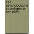 Zes psychologische stromingen en een cliënt
