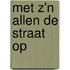 Met z'n allen de straat op