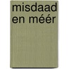 Misdaad en méér by Laurence Block