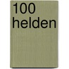 100 Helden door Jaap May