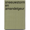Sneeuwstorm en amandelgeur door Camilla Läckberg