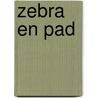 Zebra en Pad door Maartje Velthuis