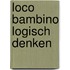 Loco bambino logisch denken