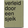 Verleid door een sjeik by Pippa Roscoe