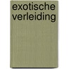 Exotische verleiding by Dani Collins